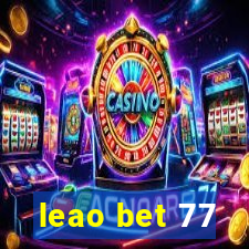 leao bet 77